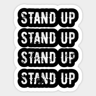 Stand UP Sticker